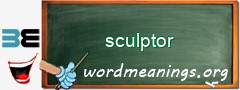 WordMeaning blackboard for sculptor